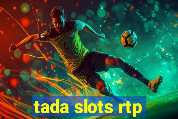 tada slots rtp